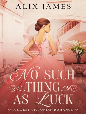 cover image of No Such Thing as Luck